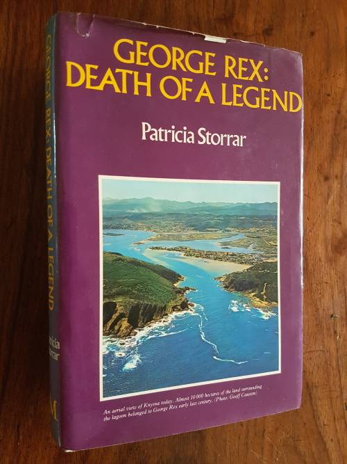 George Rex: Death of a Legend - By Patricia Storrar - Signed copy
