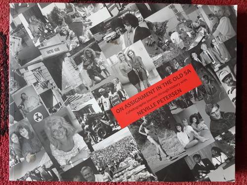 On Assignment in the Old SA - Neville Petersen - Signed Copy