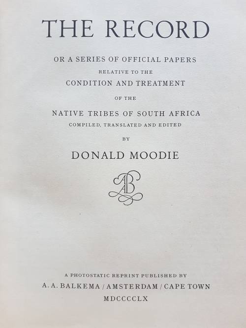 The Record - Compiled, Translated and Edited by Donald Moodie