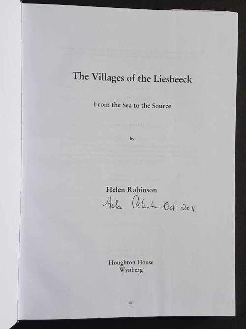 Signed Copy - The Villages of the Liesbeeck - From Sea to Source - By Helen Robinson