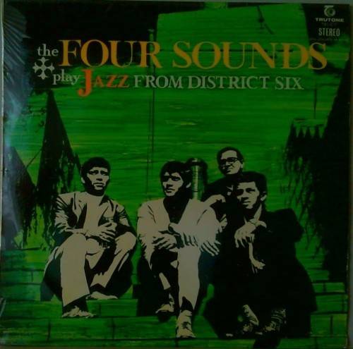 THE FOUR SOUNDS - PLAY JAZZ FROM DISTRICT SIX - VINYL LP