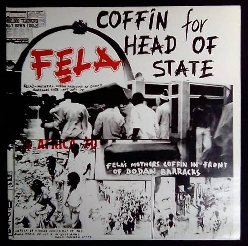 FELA KUTI AND AFRICA 70 - COFFIN FOR HEAD OF STATE (VINYL LP)