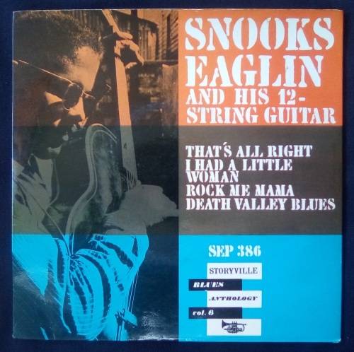 SNOOKS EAGLIN - SNOOKS EAGLIN AND HIS 12 STRING GUITAR (7` EP)