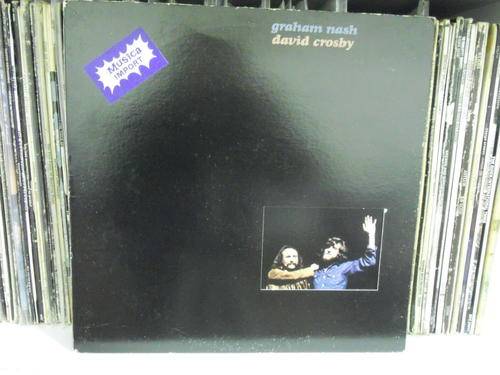 Graham Nash And David Crosby - Graham Nash, David Crosby