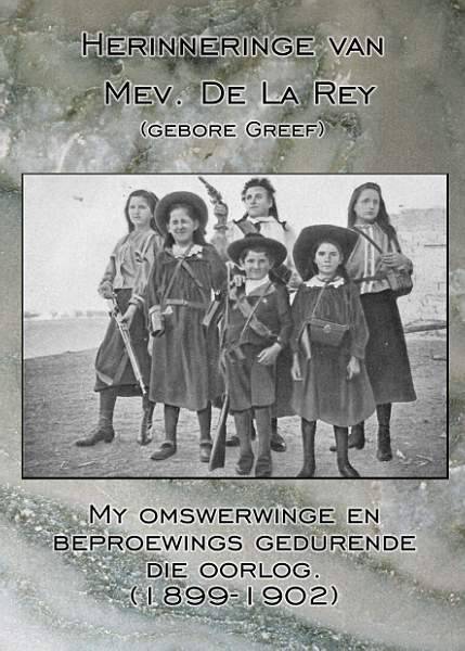 Herinneringe van mev De la Rey gebore Greeff