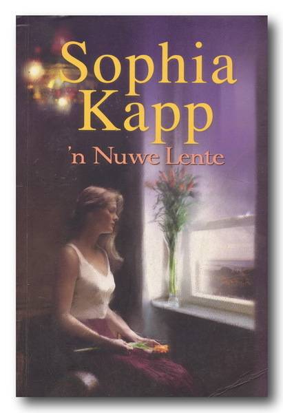 Sophia Kapp - 'n Nuwe Lente (2008).