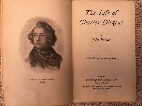 STUNNING ANTIQUE BOOK "THE LIFE OF CHARLES DICKENS" BY JOHN FORSTER DATED AS A GIFT IN 1911