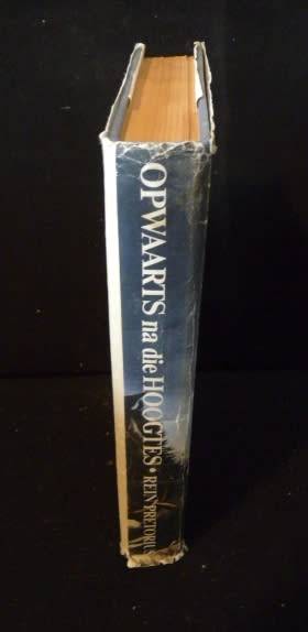 Opwaarts na die Hoogtes - Rein Pretorius. 1970. As per Photos.