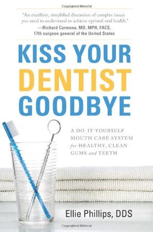 Kiss your dentist goodbye: a do-it-yourself mouth care system for healthy, clean gums and teeth EBO
