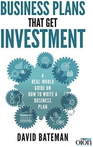 Business Plans That Get Investment: Includes the Ultimate and Proven Template for Success eBoo
