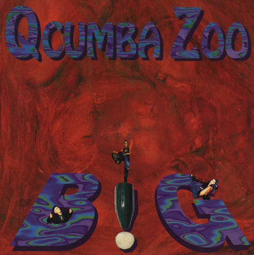 Qcumba Zoo - BIG (CD)