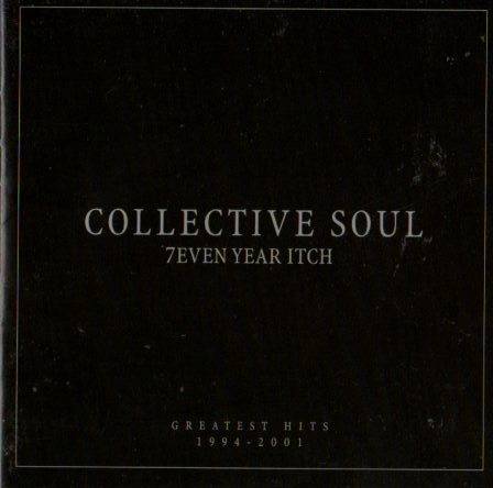 Collective Soul - 7even Year Itch: Greatest Hits 1994-2001 (CD) BUY 8 or more CDs Get FREE SHIPPING