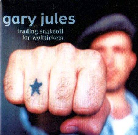 Gary Jules - Trading Snakeoil for Wolftickets (CD)