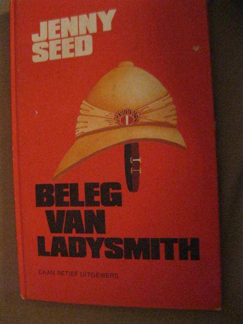 Beleg van ladysmith -Jenny Seed