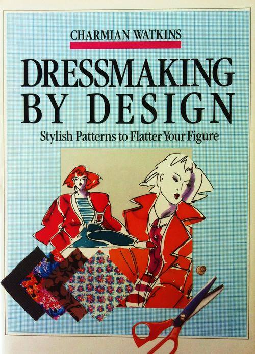 ***SALE!***Dressmaking By Design