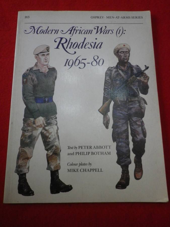 ` MODERN AFRICAN WARS - RHODESIA 1965-80`  SC BOOKLET BY OSPREY - MEN AT ARMS SERIES (1006)
