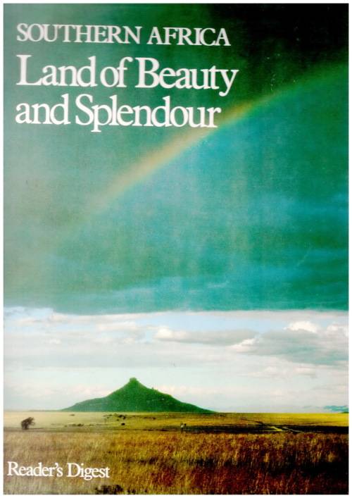 Southern Africa Land of Beauty and Splendour (Reader's Digest) / TV Bulpin (hardcover)
