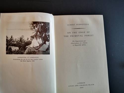 On the Edge of the Primal Forest by Albert Schweitzer