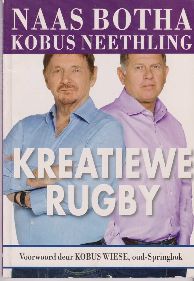 Naas Botha Kobus Neethling Kreariewe Rugby Soft Cover Book 125 Page
