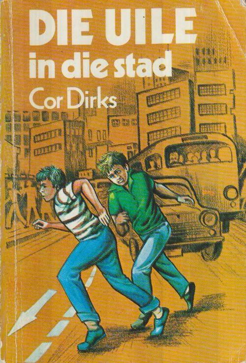 Die Uile in die stad - Cor Dirks (sagteband 1991)