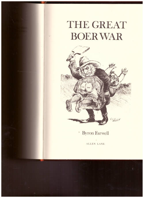 THE GREAT BOER WAR by BYRON FARWELL