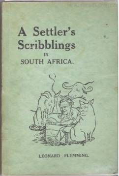 A Settler's Scribblings in South Africa