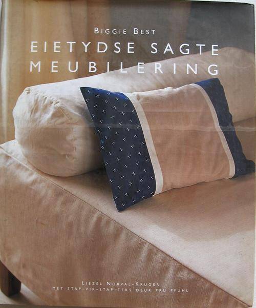 Biggie Best Eietydse Sagte Meubilering - Liezel Norval Kruger