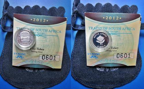 ## Proof 2012 Trains of South Africa The Gautrain Silver Tickey with COA ##