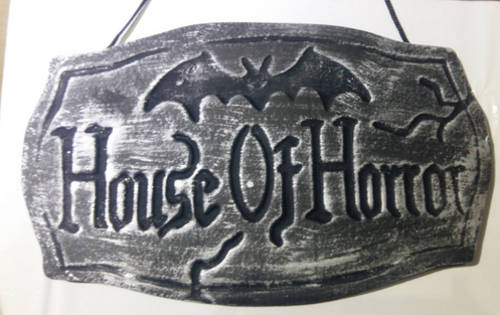 Halloween House of Horror Sign