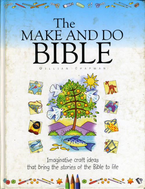 [B:2:S:CC:K]-The Make and Do Bible.