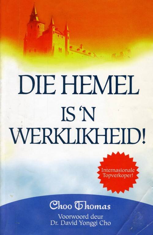 [B:1:S:CC]-Die Hemel is 'n Werklikheid. - Choo Thomas