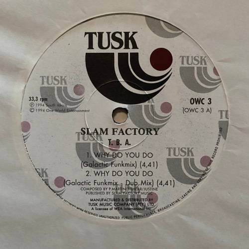Slam Factory - Why Do You Do Vinyl 12 Inch Maxi Promo Rare 1994 South African Dance Pop