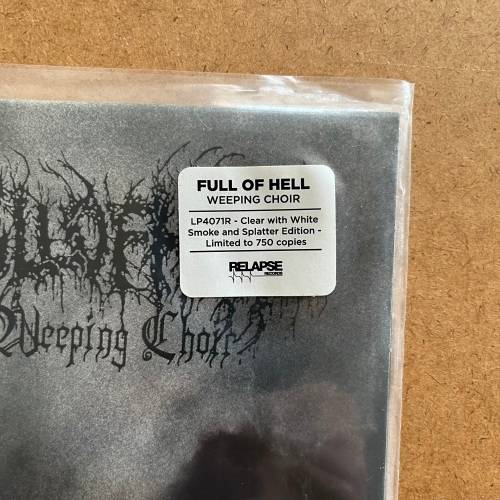 Full Of Hell - Weeping Choir Vinyl LP Grind Death Metal Relapse Limited 750