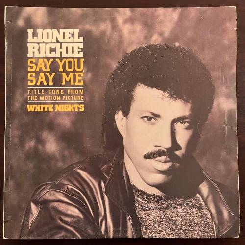 Lionel Richie - Say You, Say Me Vinyl Maxi 12 Inch South African Press