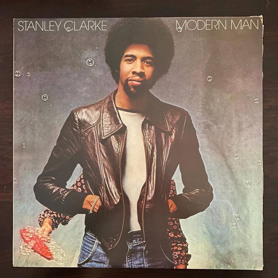 Stanley Clarke - Modern Man Vinyl LP US Press Funk Jazz Soul