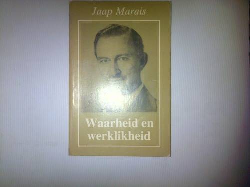 Waarheid en Werklikheid  Jaap Marais 1983
