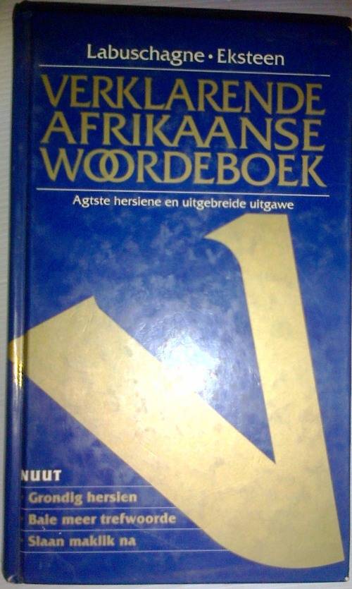 Verklarende Afrikaanse Woordeboek by Labuschagne en Eksteen Hardeband