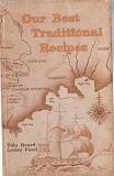 Our best traditional recipes by Vida Heard and Lesley Faull. South African cookbook