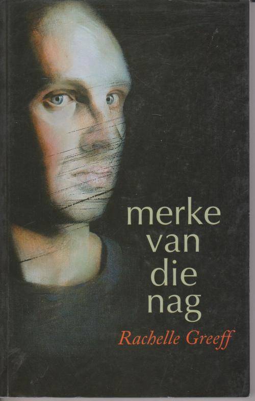 Merke van die Nag deur Rachelle Greeff Kortverhale met n diep, donker ironie