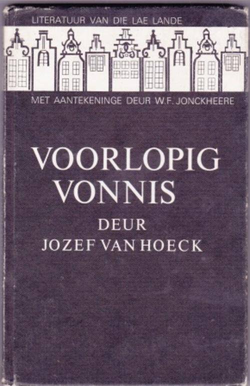 Voorlopig Vonnis deur Jozef van Hoeck Toneelspel in Vlaams