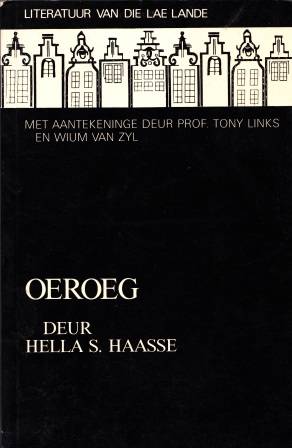 Oeroeg deur Hella Haasse Nederlandse Novella Handboek vir Afrikaans-Nederlandse studente