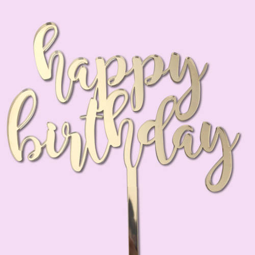 Happy Birthday Cake topper (Wood or Acrylic)