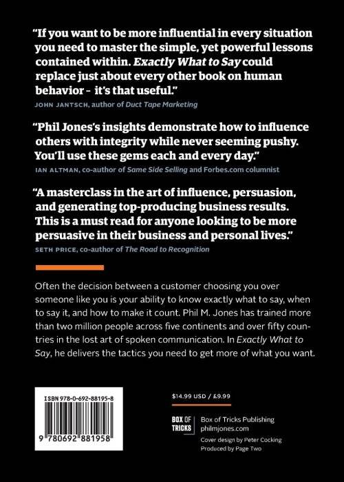 Exactly What to Say: The Magic Words for Influence and Impact