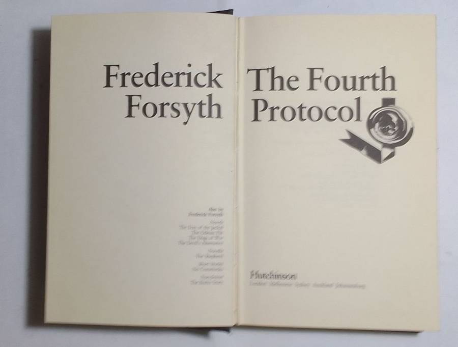 The fourth protocol-By: Frederick Forsyth