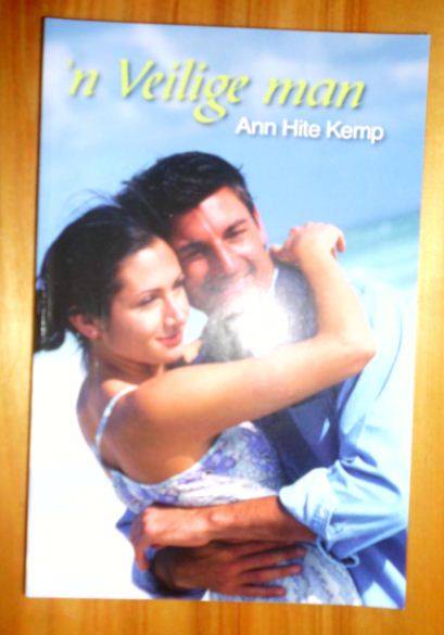 'n Veilige man - Ann Hite Kemp