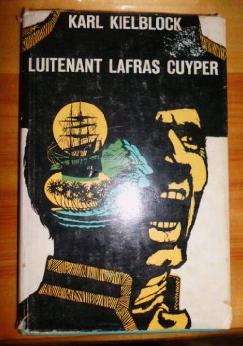 Luitenant Lafras Cuyper - Karl Kielblock
