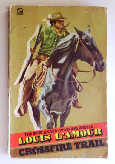 Crossfire trail -  Louis L'Amour