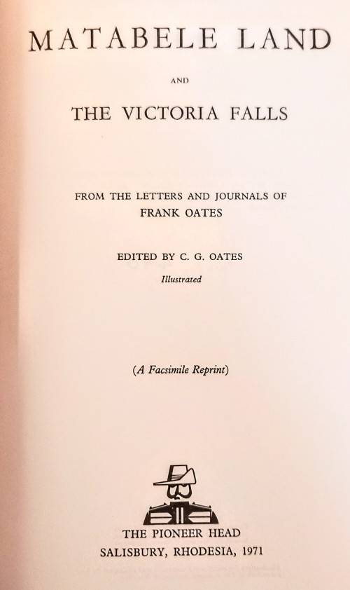 Matabeleland and the Victoria Falls. Limited Edition. Reprint 1971. Hardcover