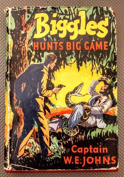 Biggles Hunts Big Game. Hardcover. 1955