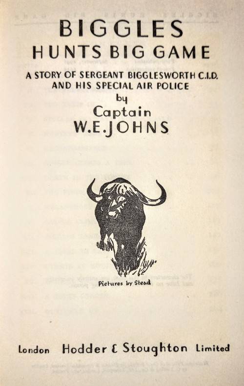 Biggles Hunts Big Game. Hardcover. 1955